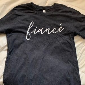 Fiancé T-Shirt